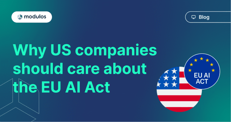 Why US companies should care about the EU AI Act