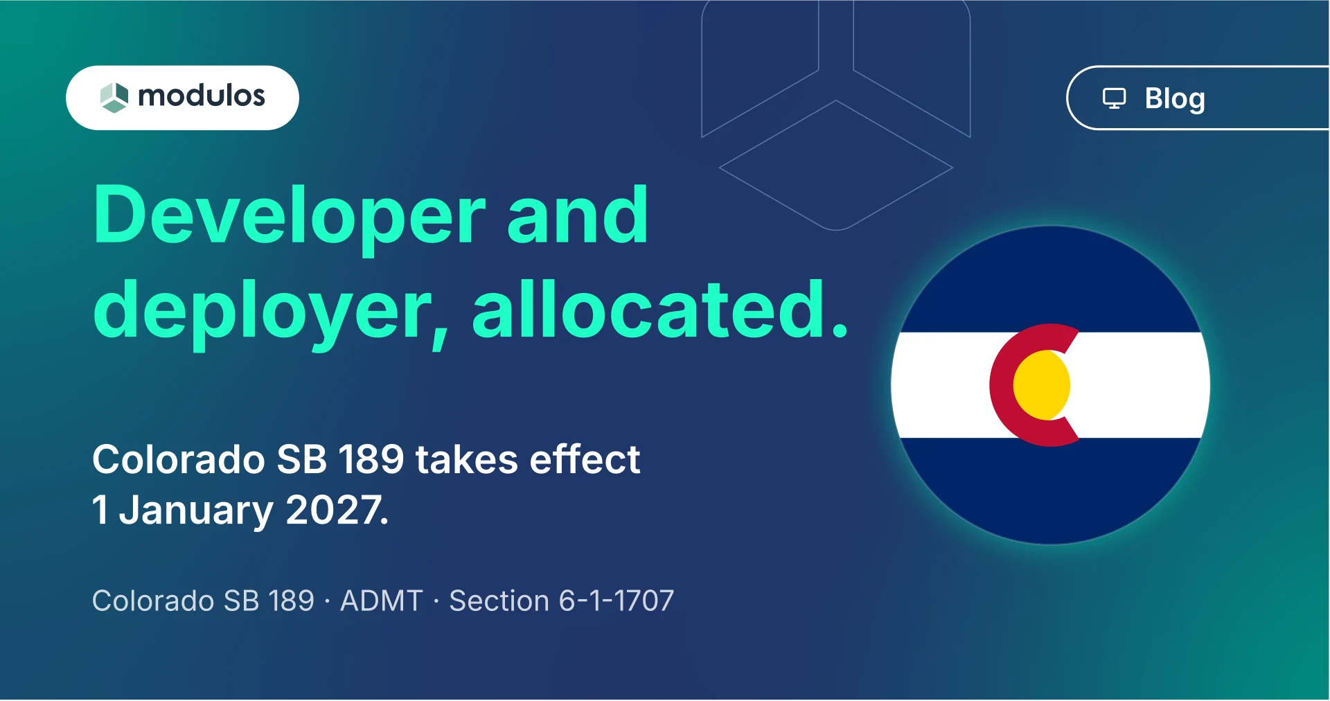 Colorado SB 189: Developer and Deployer Obligations