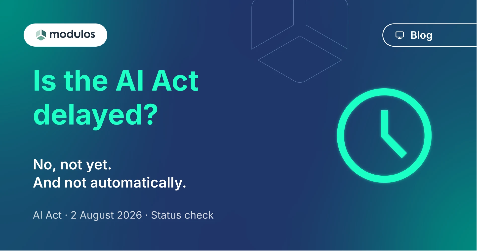 Is the EU AI Act Delayed? 2026 Status Check